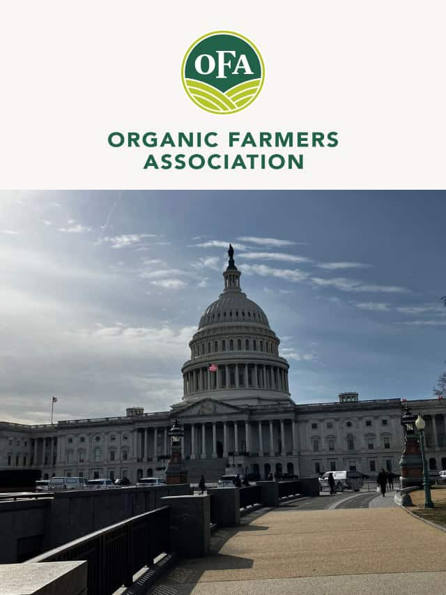 Organic Farmers Association 2025 Farmer Fly-In to Washington, D.C.